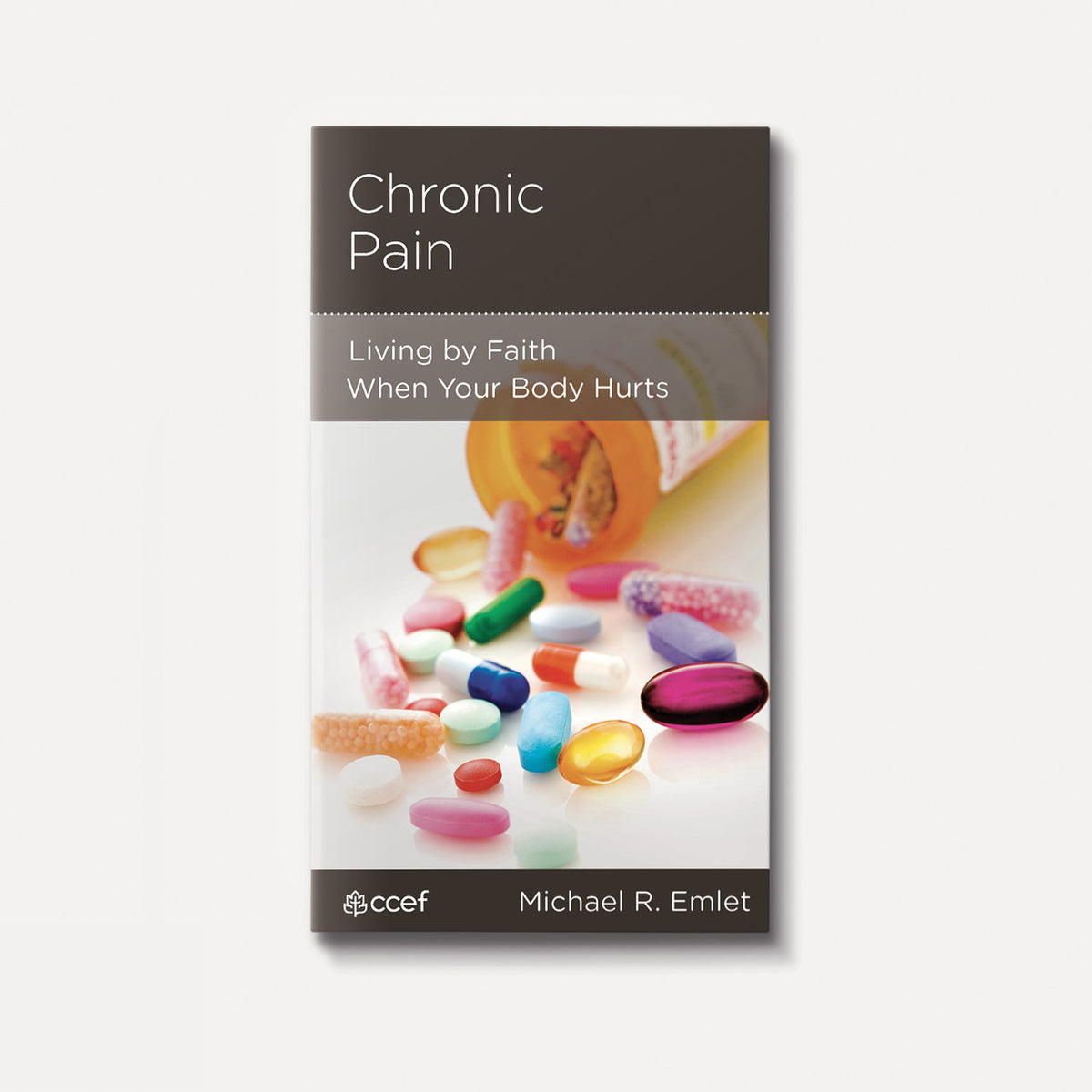 Chronic Pain: Living by Faith When Your Body Hurts | Stapled | By Michael R. Emlet