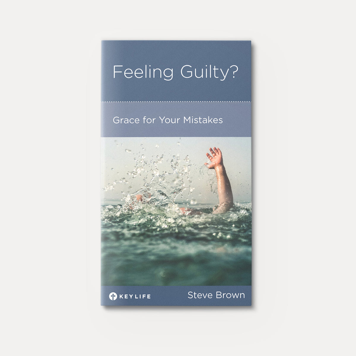 Feeling Guilty? Grace for Your Mistakes | Stapled | By Steve Brown