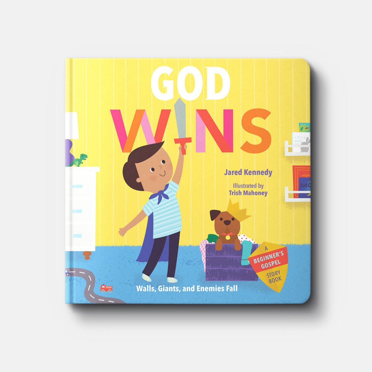 God Wins: Walls, Giants, and Enemies Fall | Board Book | By Jared Kennedy