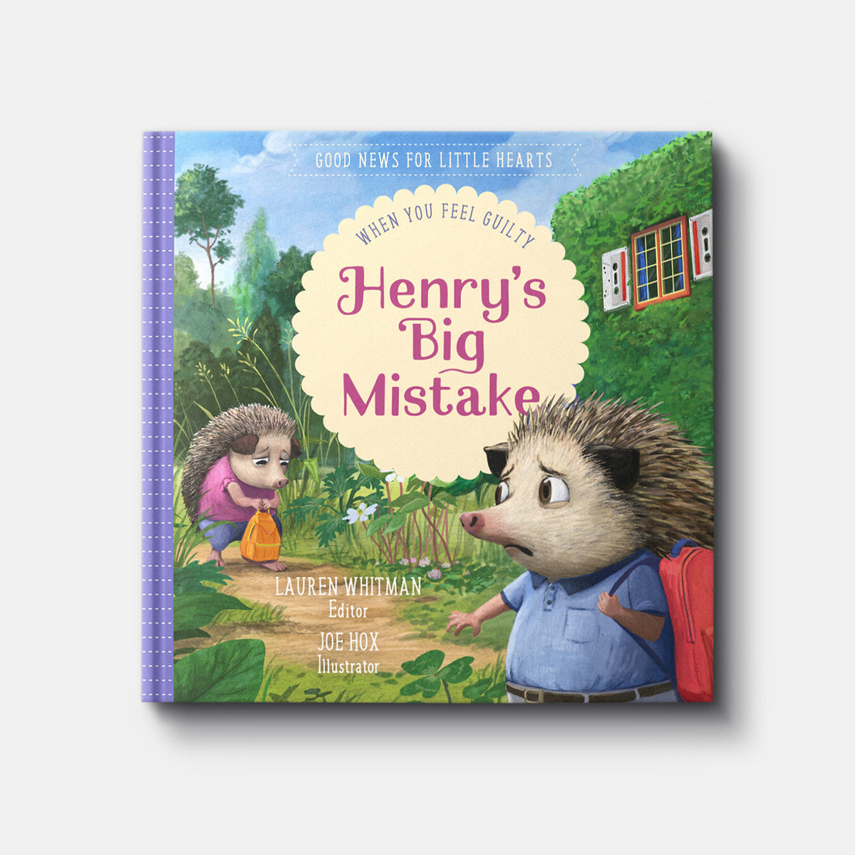 Henry's Big Mistake: When You Feel Guilty | Hardback | By Lauren Whitman