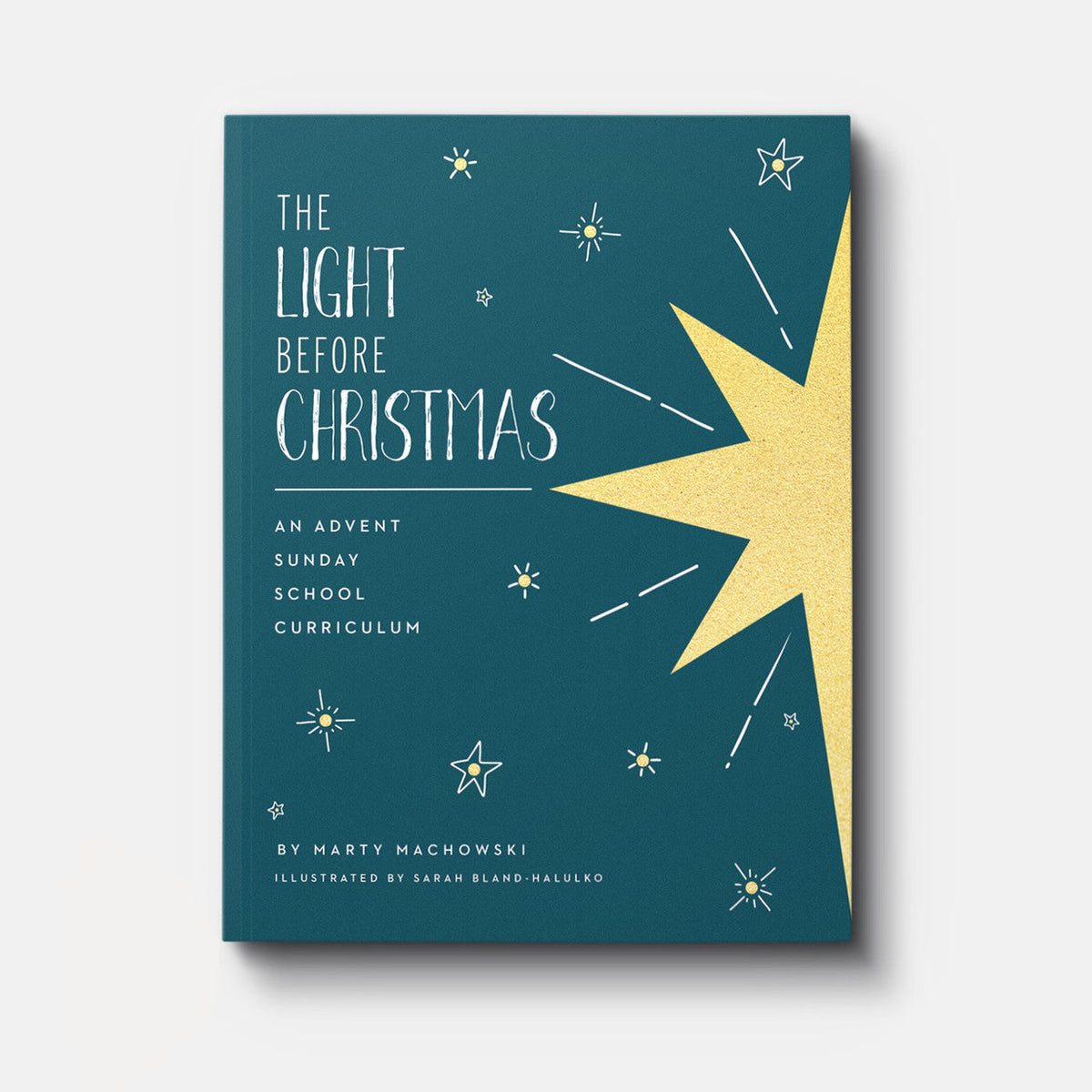 Buy The Light Before Christmas by Marty Machowski