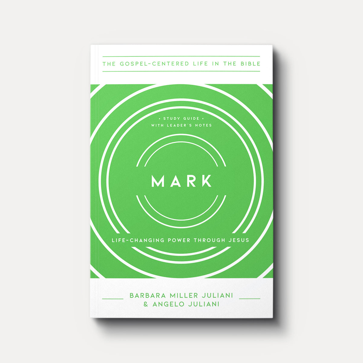 Mark: Life-Changing Power Through Jesus