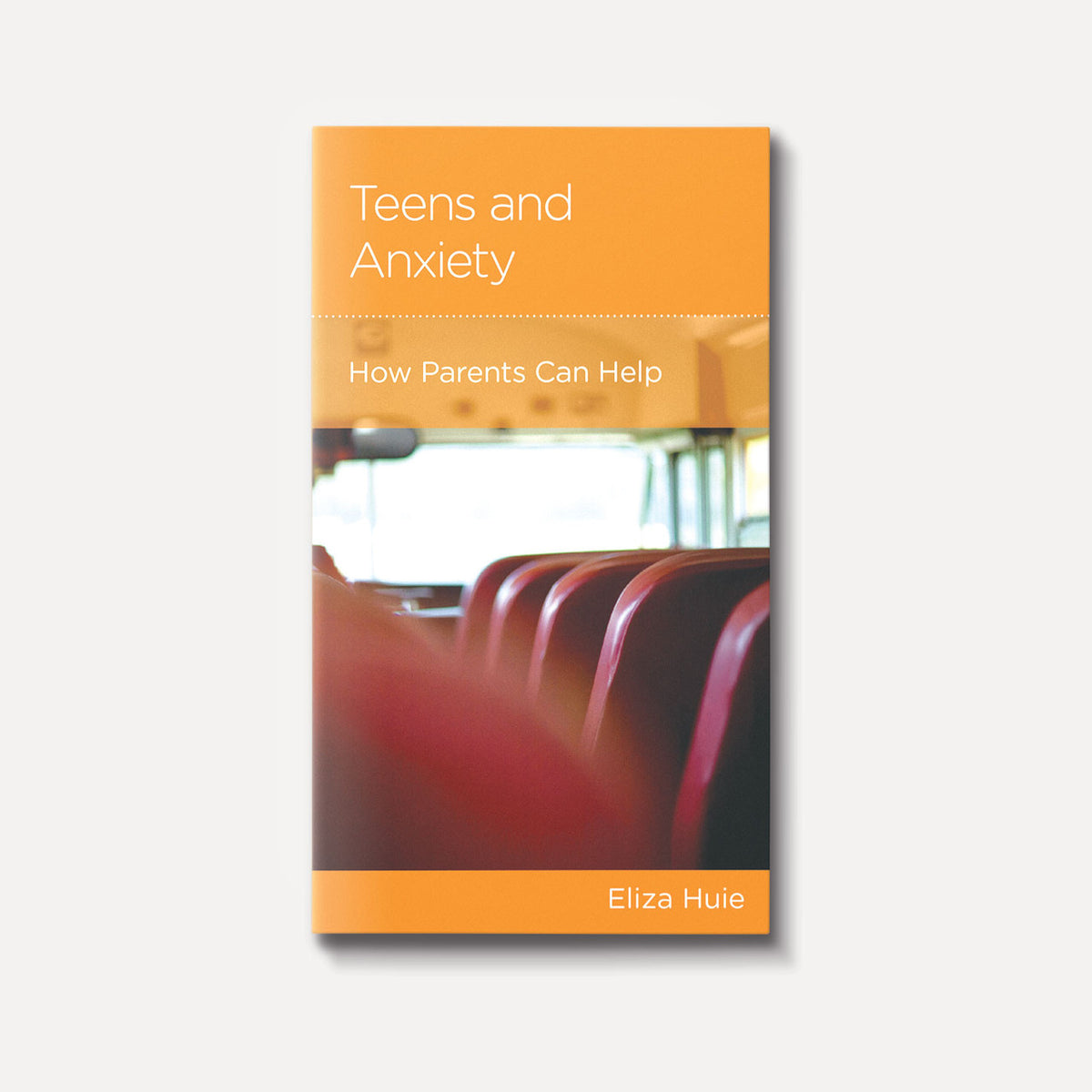 Buy Teens and Anxiety by Eliza Huie