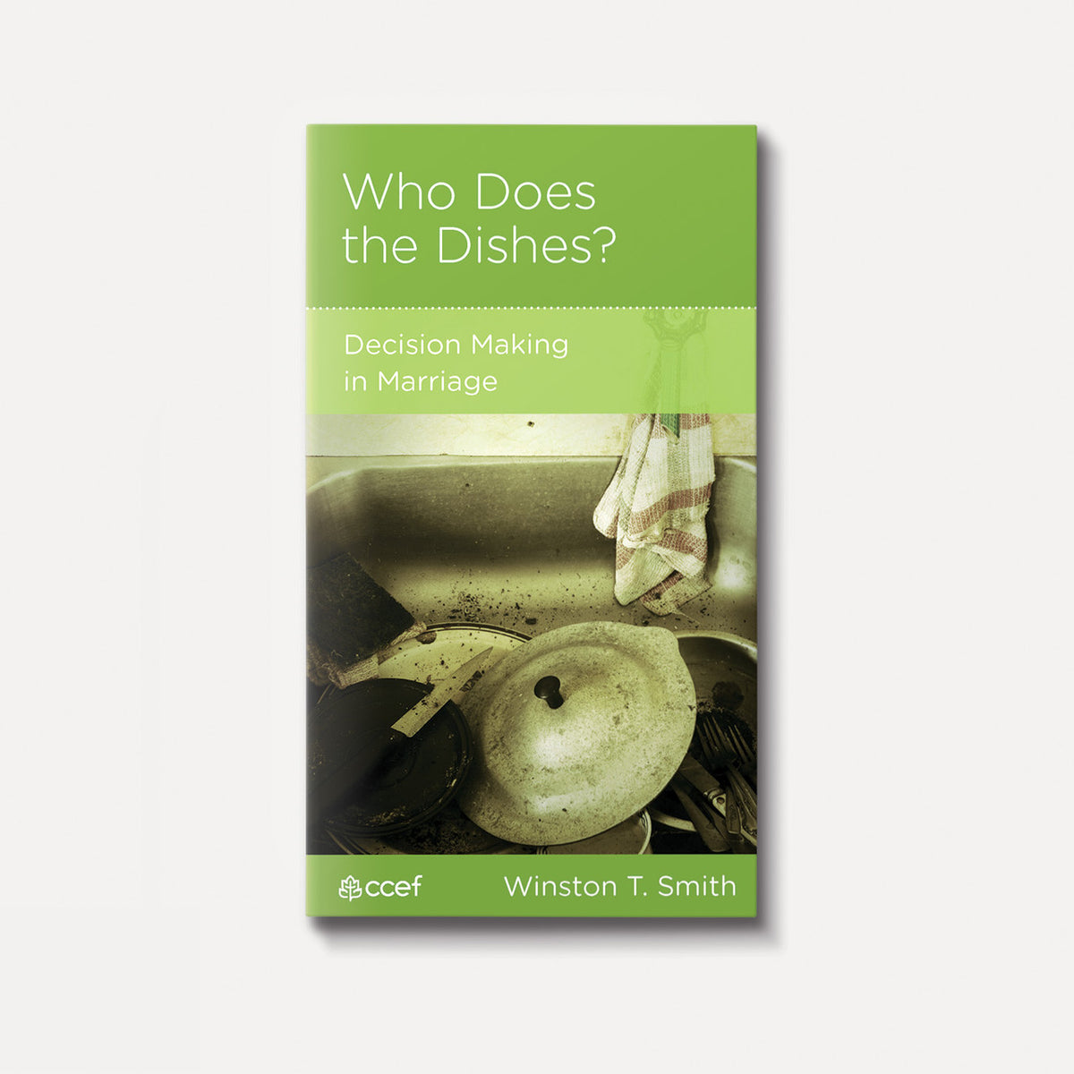 Who Does the Dishes? Decision Making in Marriage | Stapled | By Winston T. Smith