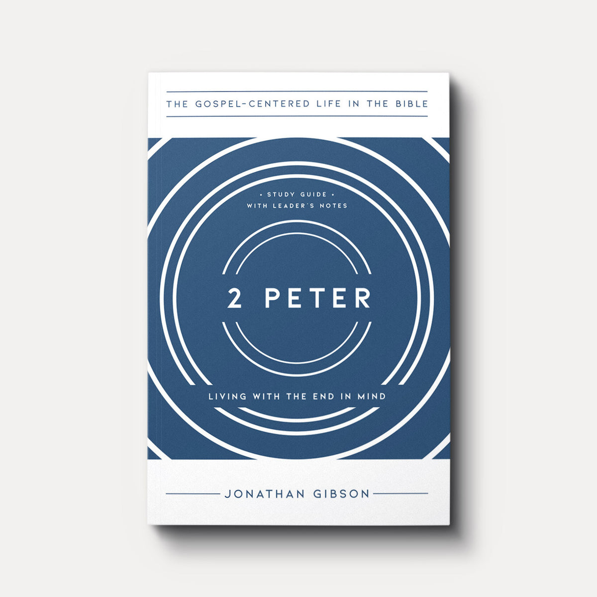 Buy 2 Peter: Living with the End in Mind by Jonathan Gibson