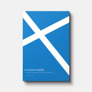 Crossroads: A Step-by-Step Guide Away from Addiction, Study Guide | Paperback | By Edward T. Welch