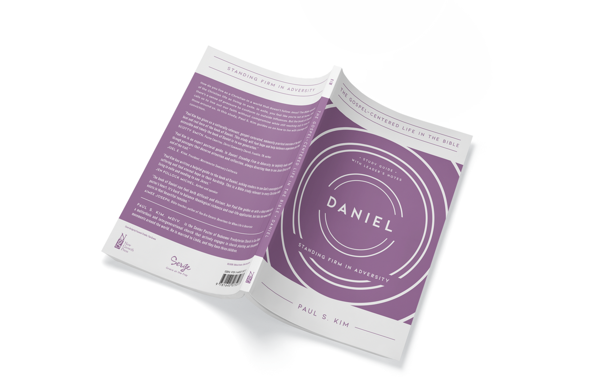 Daniel: Standing Firm in Adversity