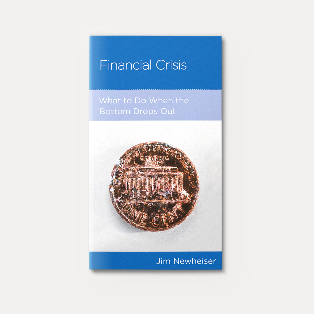 Financial Crisis: What to Do When the Bottom Drops Out | Stapled | By Jim Newheiser