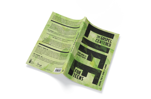 The Gospel-Centered Life for Teens