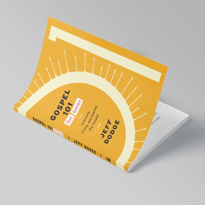 Gospel 101 for Teens: Learning, Living, and Sharing the Gospel