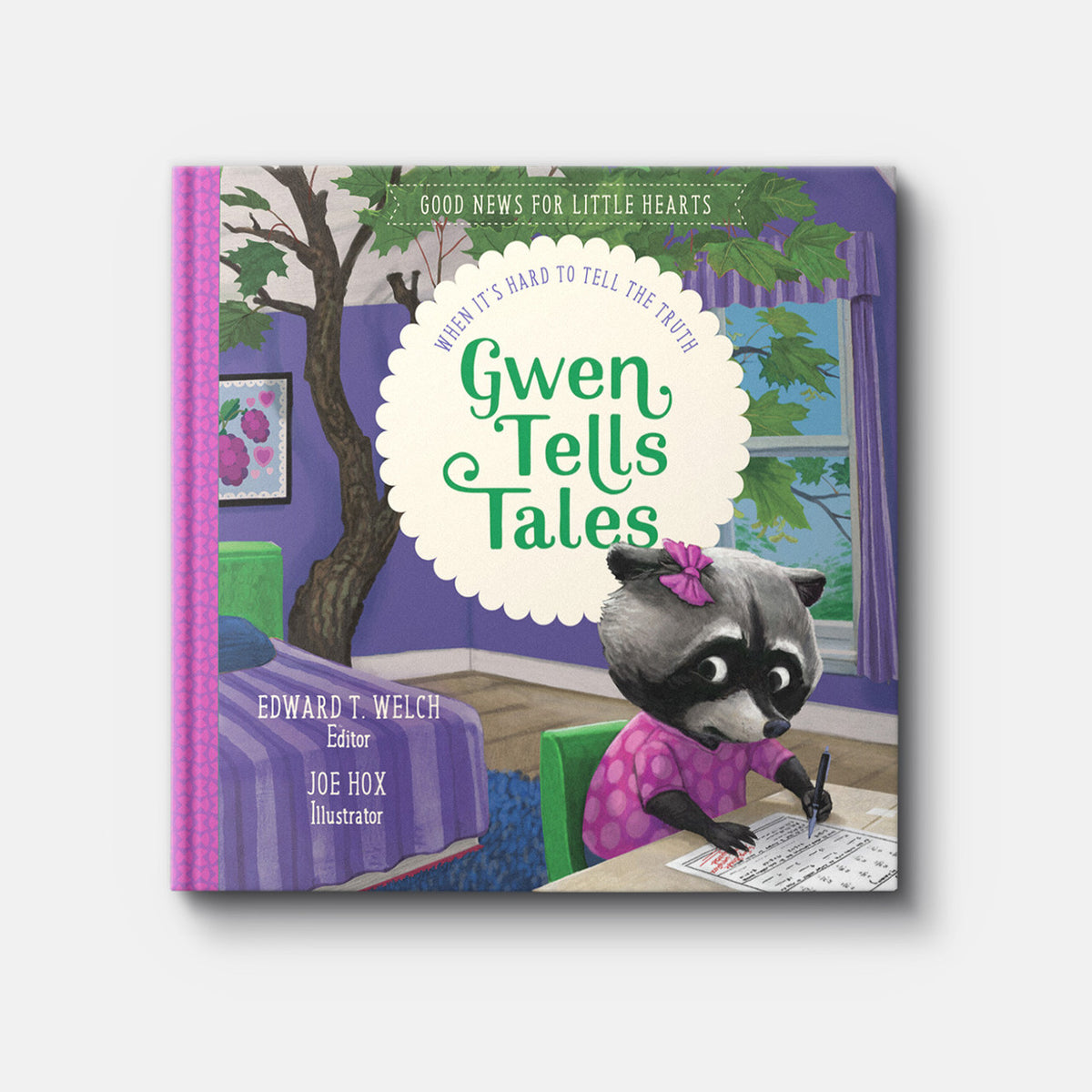 Gwen Tells Tales: When It's Hard to Tell the Truth | Hardback | By Edward T. Welch