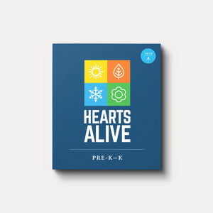 Hearts Alive Year A Pre-K