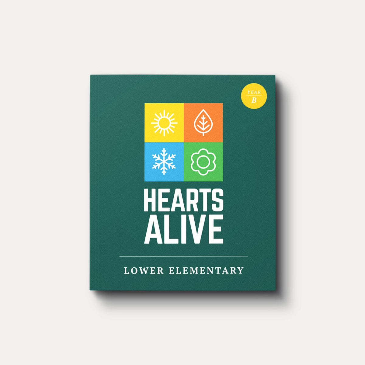 Hearts Alive Year B Lower Elementary