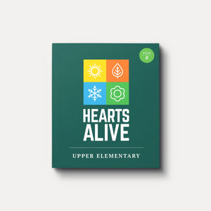 Hearts Alive Year B Upper Elementary