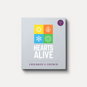 Hearts Alive Year C Children's Church
