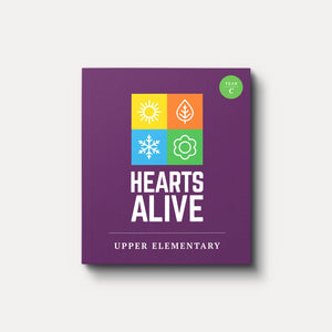 Hearts Alive Year C Upper Elementary