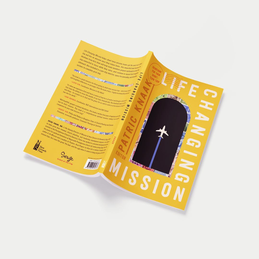 Life-Changing Mission: Devotions for Your Short-Term Trip