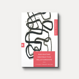 Navigating Destructive Relationships: 9 Steps toward Healing | Paperback | By Brad Hambrick