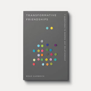 Buy Transformative Friendships by Brad Hambrick