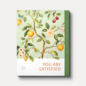 You Are Satisfied: Devotions for Your Longing Heart