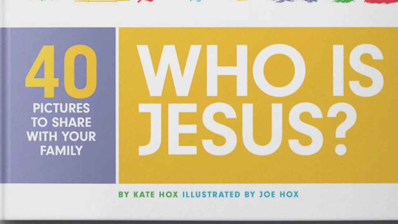 Who Is Jesus_ 40 Pictures to Share with Your Family By Kate Hox Video